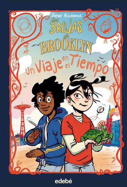 LAS BRUJAS DE BROOKLYN: Un viaje en el tiempo | 9788468362540 | Escabasse, Sophie | Botiga online La Carbonera