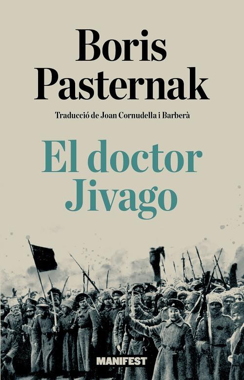 EL DOCTOR JIVAGO | 9791387872953 | Pasternak, Borís | Botiga online La Carbonera