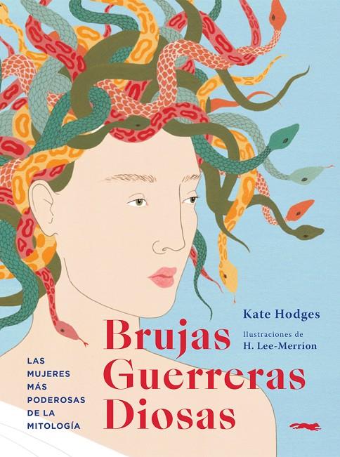 Brujas, Guerreras, Diosas | 9791399130041 | Hodges, Kate | Botiga online La Carbonera