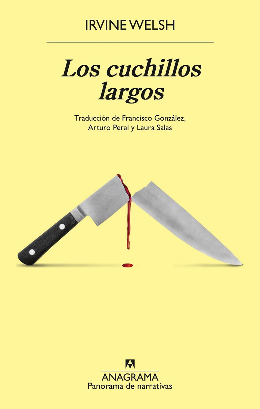 Los cuchillos largos | 9788433946669 | Welsh, Irvine | Botiga online La Carbonera