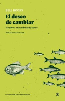 Deseo de cambiar, El | 9788418684401 | hooks, bell | Botiga online La Carbonera
