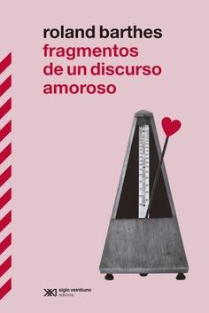 Fragmentos de un discurso amoroso | 9788432321146 | Ronald Barthes | Botiga online La Carbonera