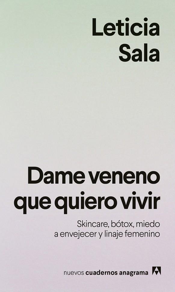 Dame veneno que quiero vivir | 9788433949615 | Sala Bufill, Leticia | Botiga online La Carbonera