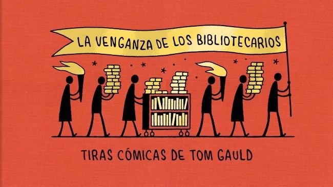 La venganza de los bibliotecarios | 9788418621239 | Gauld, Tom | Botiga online La Carbonera