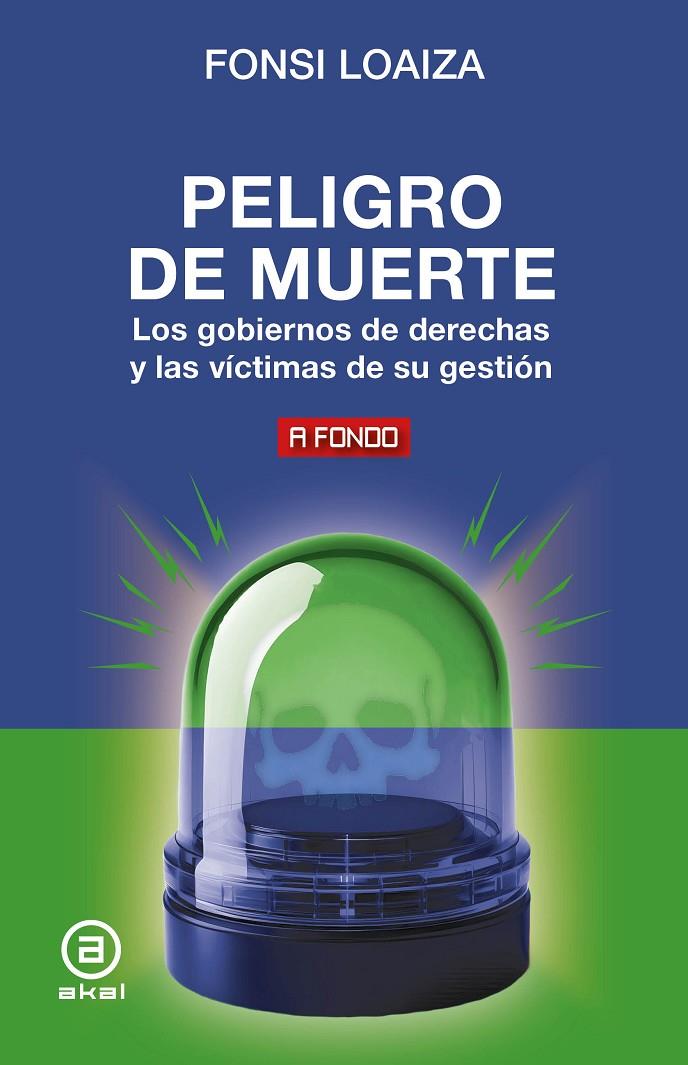Peligro de muerte | 9788446058724 | Loaiza Pérez, Alfonso | Botiga online La Carbonera