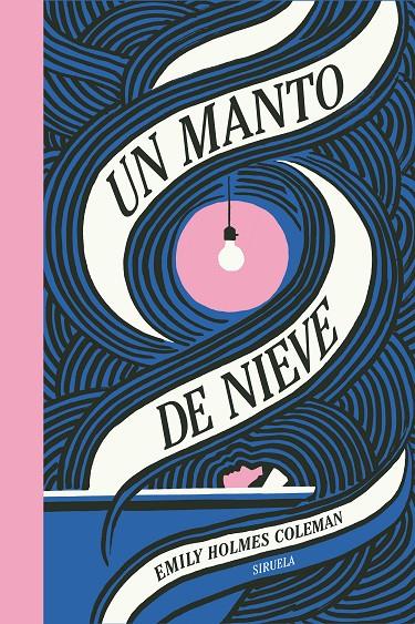 Un manto de nieve | 9788410183377 | Holmes Coleman, Emily | Botiga online La Carbonera