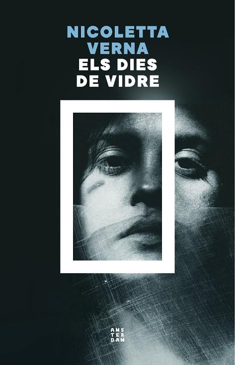 Els dies de vidre | 9788419960535 | Verna, Nicoletta | Botiga online La Carbonera