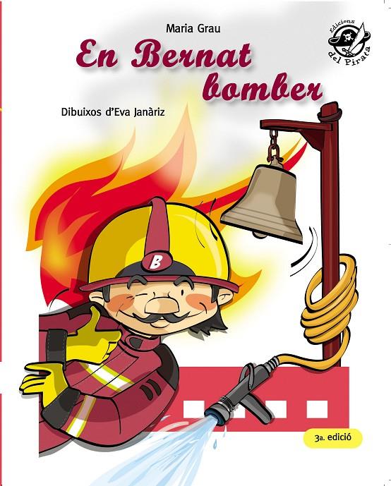 En Bernat bomber | 9788496569904 | Grau Saló, Maria | Botiga online La Carbonera