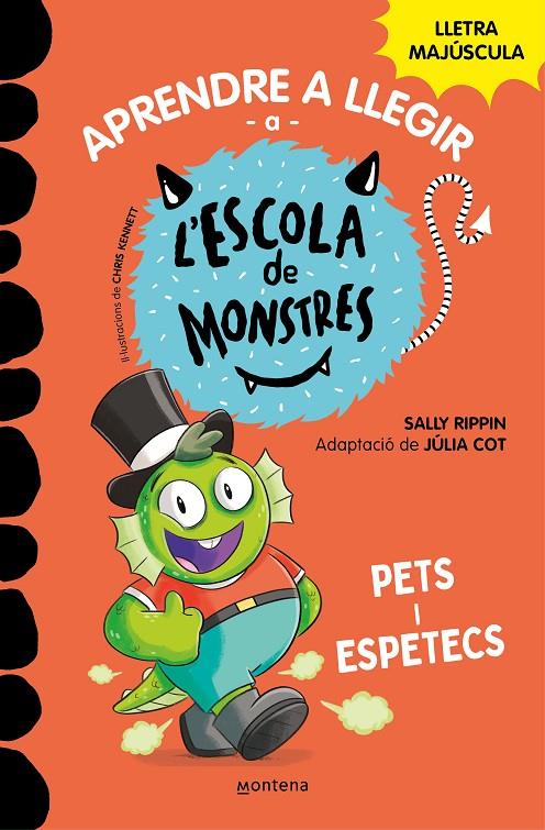 Aprendre a llegir a l'Escola de Monstres 7 - Pets i espetecs | 9788419085641 | Rippin, Sally | Botiga online La Carbonera