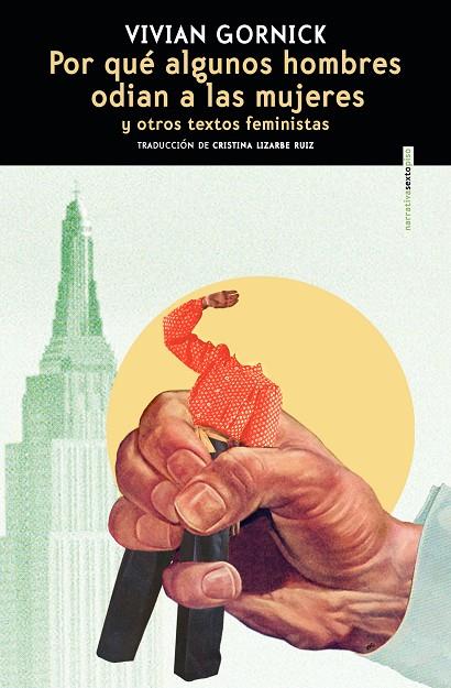 Por qué algunos hombres odian a las mujeres | 9788410249516 | Gornick, Vivian | Botiga online La Carbonera