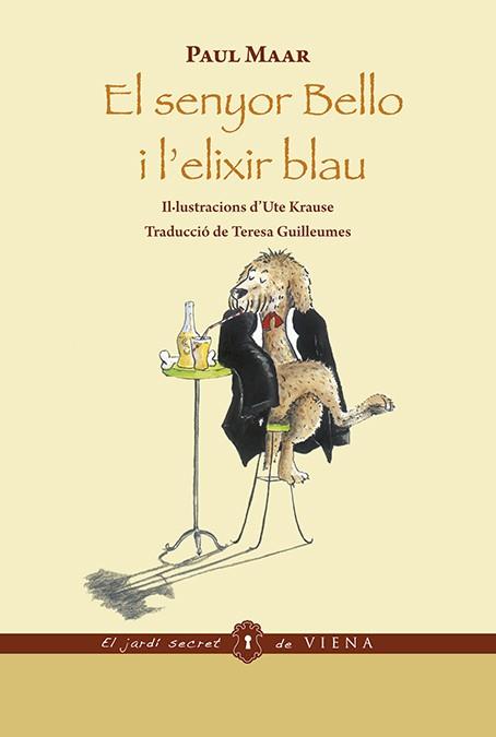 El senyor Bello i l'elixir blau (ed. rústica) | 9788483301296 | Maar, Paul | Botiga online La Carbonera
