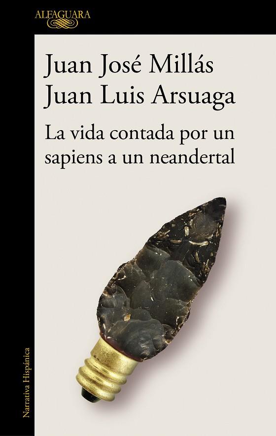 La vida contada por un sapiens a un neandertal | 9788420439655 | Millás, Juan José/Arsuaga, Juan Luis | Botiga online La Carbonera