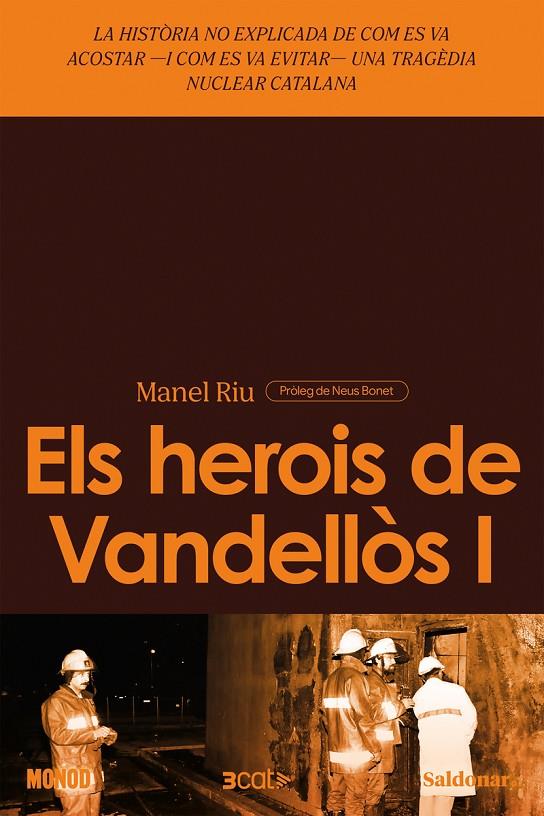 Els herois de Vandellòs I | 9788419571625 | Riu, Manel | Botiga online La Carbonera
