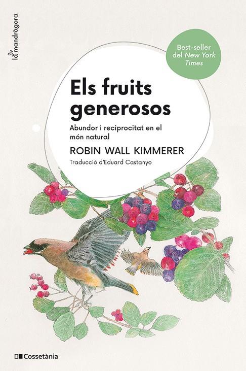 Els fruits generosos | 9788413565569 | Wall Kimmerer, Robin | Botiga online La Carbonera