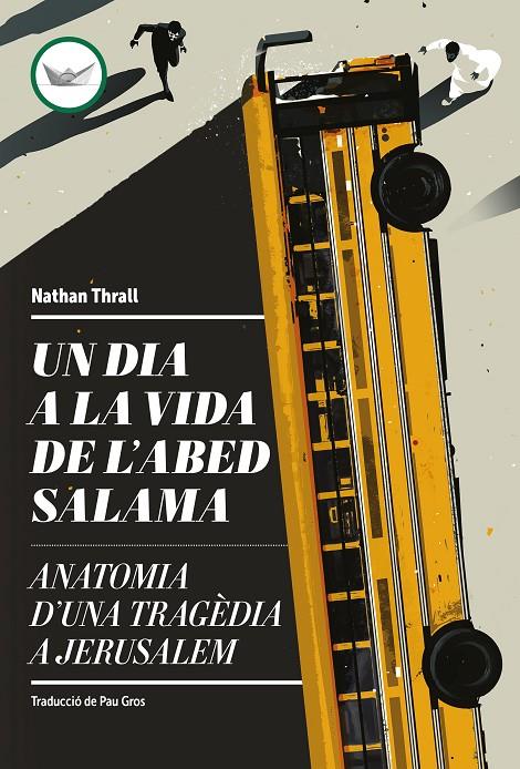 Un dia a la vida de l'Abed Salama | 9788419332660 | Thrall, Nathan | Botiga online La Carbonera