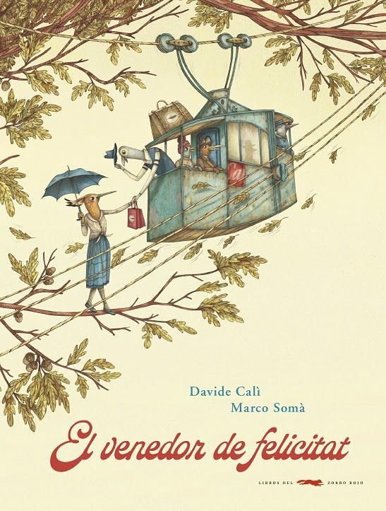 El venedor de felicitat | 9788494990496 | Davide Calí | Botiga online La Carbonera