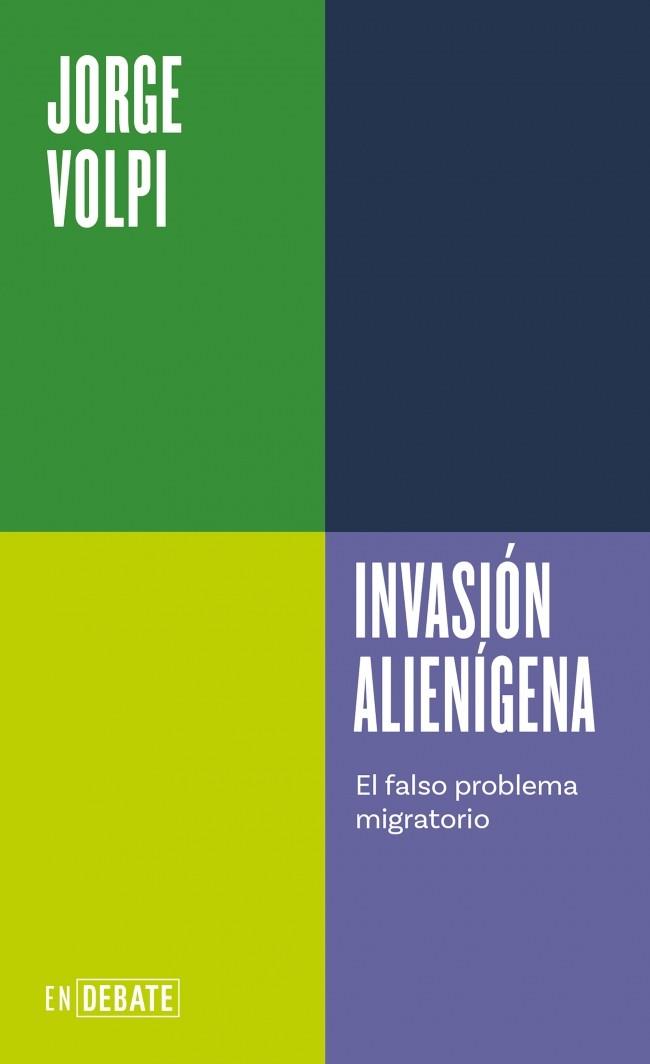 Invasión alienígena (Serie ENDEBATE) | 9791387904708 | Volpi, Jorge | Botiga online La Carbonera