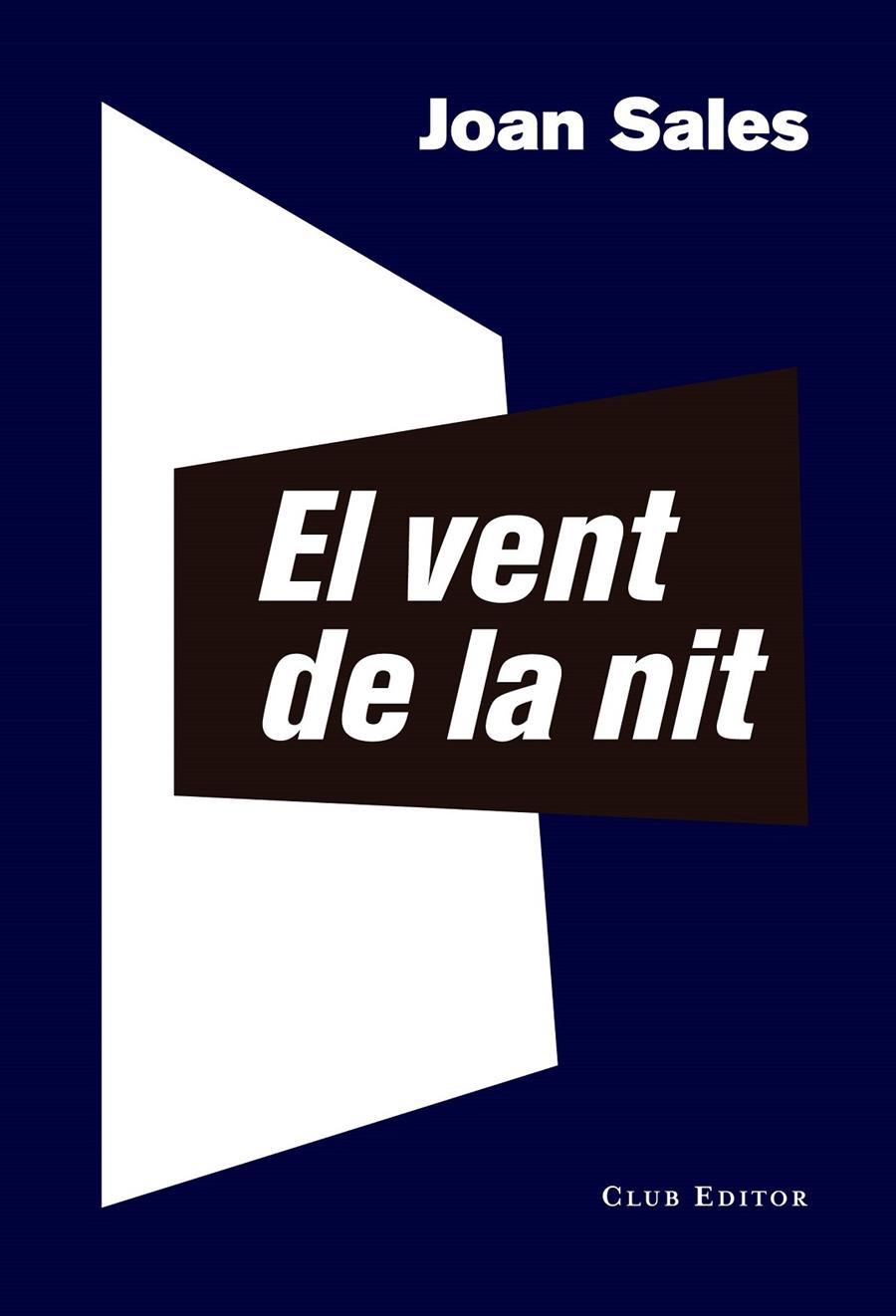 El vent de la nit | 9788473292375 | Sales, Joan | Botiga online La Carbonera