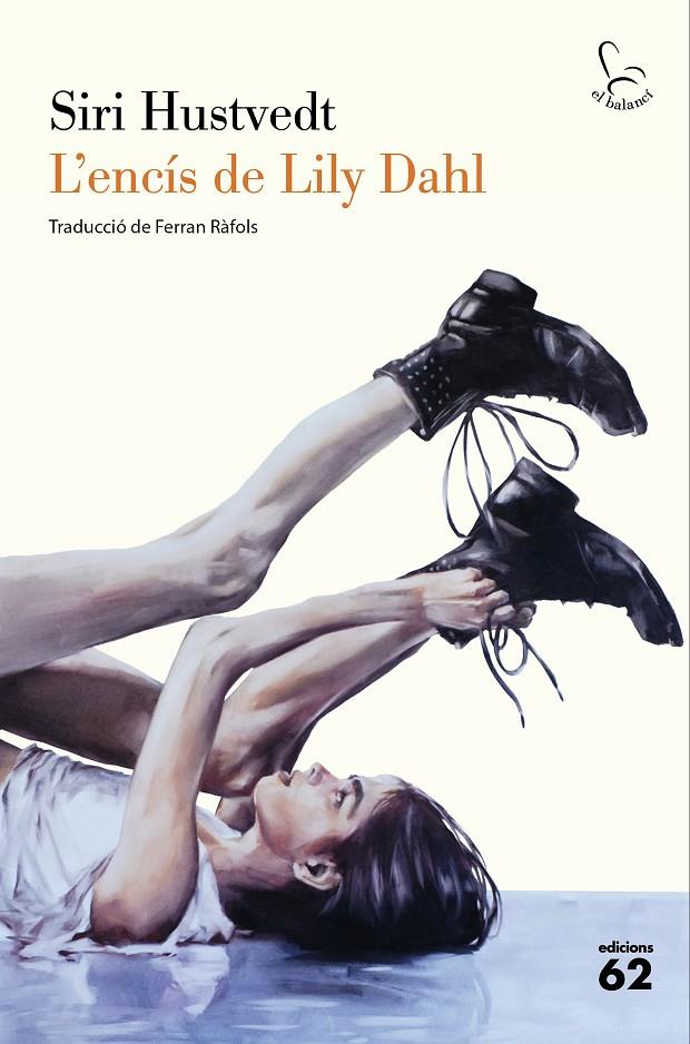 L'encís de Lily Dahl | 9788429783056 | Hustvedt, Siri | Botiga online La Carbonera