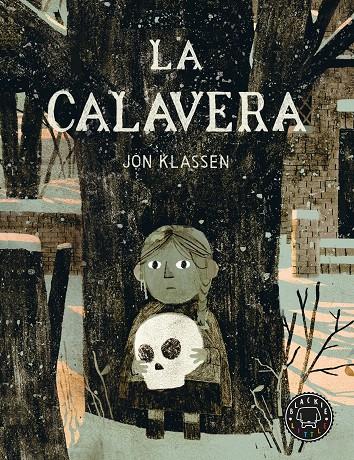 La calavera (català) | 9788410025875 | Klassen, Jon | Botiga online La Carbonera