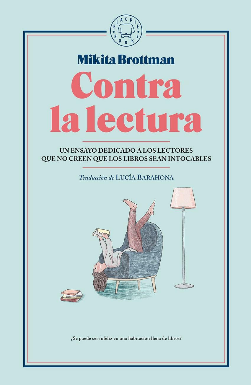 Contra la lectura | 9788417059545 | Brottman, Mikita | Botiga online La Carbonera