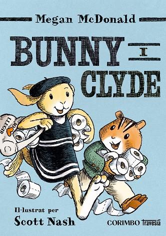 Bunny i Clyde | 9791399071931 | McDonald Megan | Botiga online La Carbonera