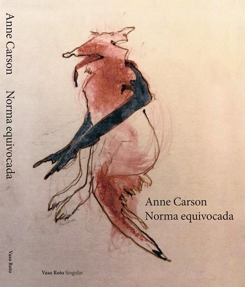 Norma equivocada (Catalán) | 9788419693853 | Carson, Anne | Botiga online La Carbonera