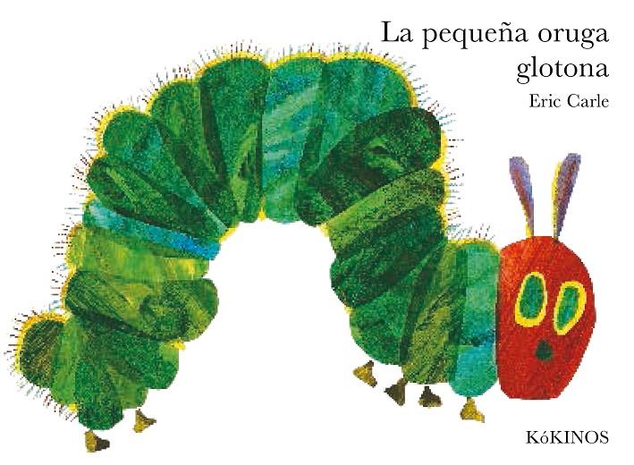 La pequeña oruga glotona grande tapa dura | 9788488342348 | Carle, Eric | Botiga online La Carbonera