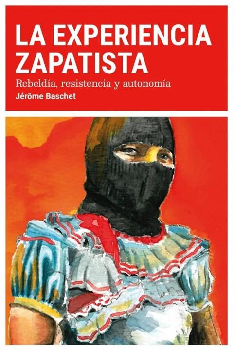 La experiencia zapatista | 9788412590128 | Baschet, Jérôme | Botiga online La Carbonera