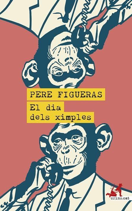 El dia dels ximples | 9788419627476 | Figueras Vigara, Pere | Botiga online La Carbonera