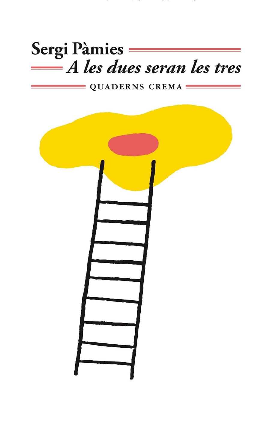 A la dues seran les tres | 9788477276791 | Pàmies, Sergi | Botiga online La Carbonera