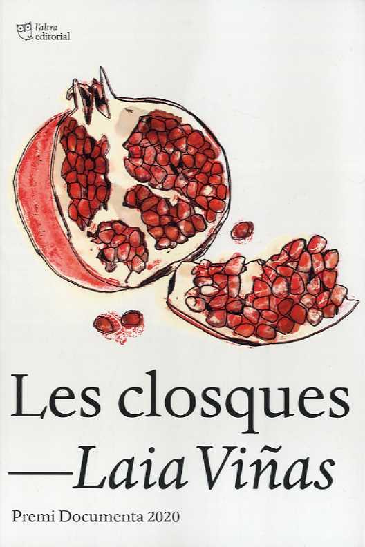LES CLOSQUES | 9788412254662 | VIÑAS, LAIA | Botiga online La Carbonera