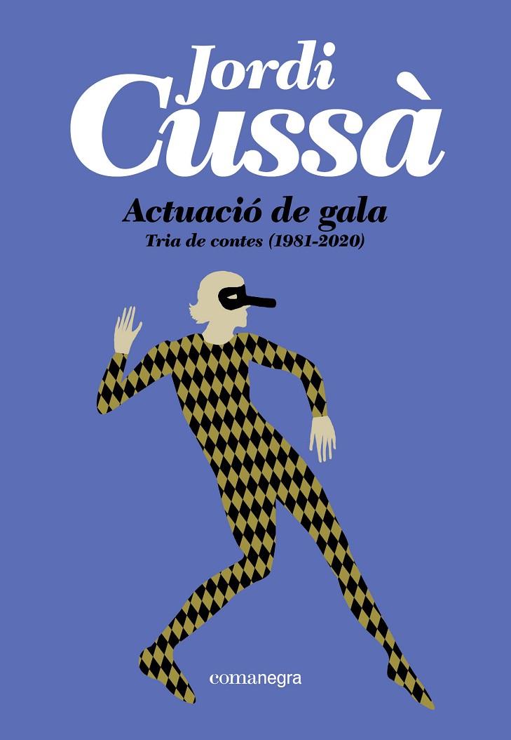 Actuació de gala | 9791387969493 | Cussà, Jordi | Botiga online La Carbonera