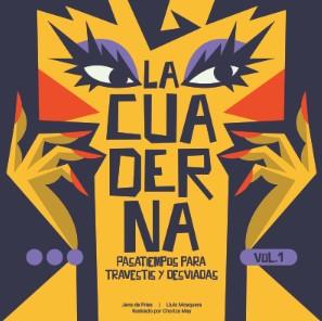 LA CUADERNA | 9791399121520 | de Fries, Jens / May, Choriza / Mosquera, Llu¡S | Botiga online La Carbonera
