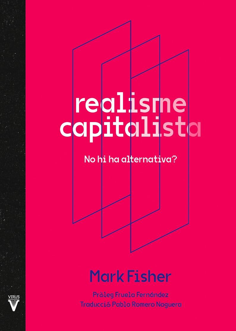 Realisme capitalista | 9788417870195 | Fisher, Mark/Fernández, Fruela | Botiga online La Carbonera