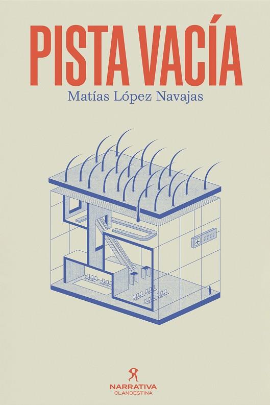 Pista vacía | 9788419627841 | López Navajas, Matías | Botiga online La Carbonera