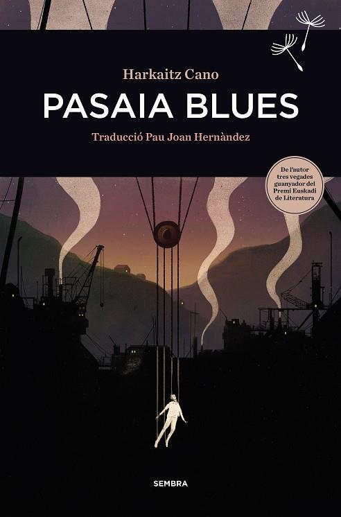 Pasaia Blues | 9788416698455 | Cano, Harkaitz | Botiga online La Carbonera