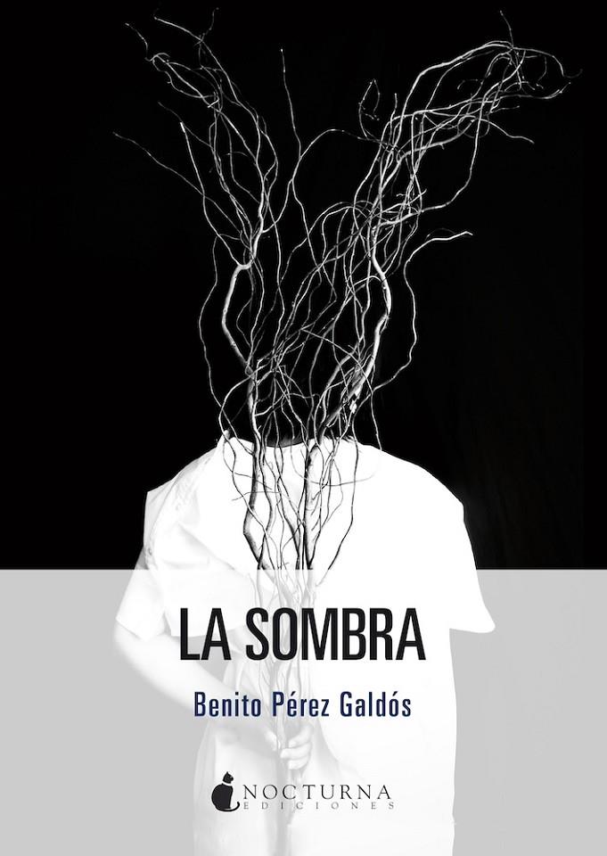 La sombra | 9791387690618 | Pérez Galdós, Benito
