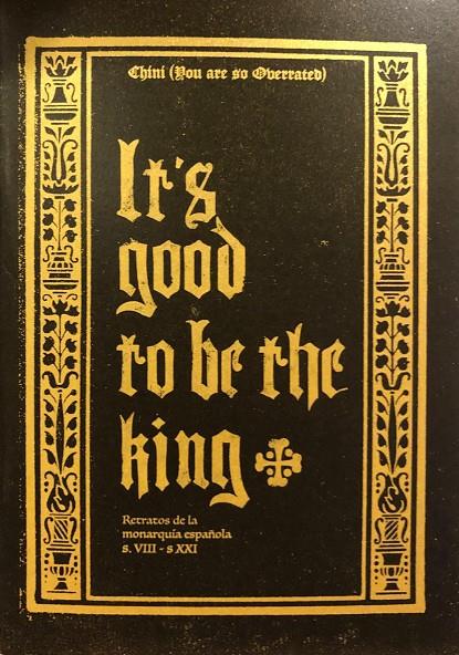 It's good to be the king | 9999900019087 | Chini | Botiga online La Carbonera