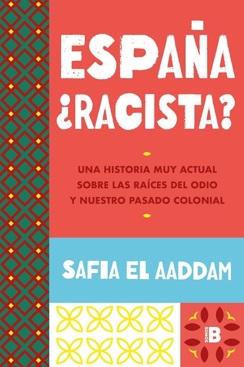 España ¿racista? | 9788466678278 | El Aaddam, Safia | Botiga online La Carbonera