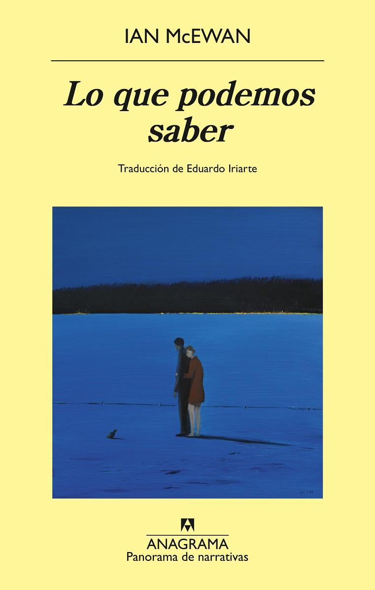 Lo que podemos saber | 9788433950857 | McEwan, Ian | Botiga online La Carbonera
