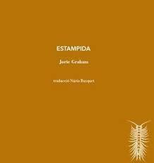 ESTAMPIDA | 9788412829112 | JORIE GRAHAM | Botiga online La Carbonera