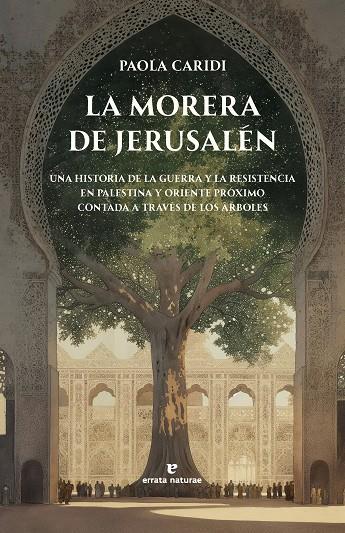 La morera de Jerusalén | 9791387597139 | Caridi, Paola | Botiga online La Carbonera