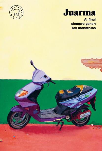 Al final siempre ganan los monstruos (Nueva edición) | 9788410323285 | Juarma | Botiga online La Carbonera
