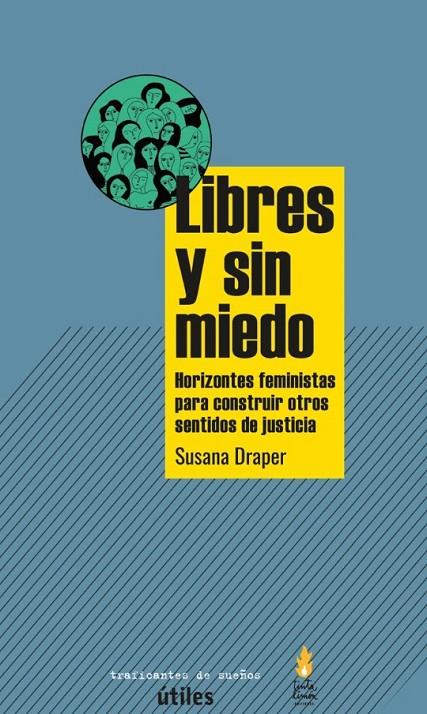 Libres y sin miedo. | 9788419833273 | Draper, Susana | Botiga online La Carbonera