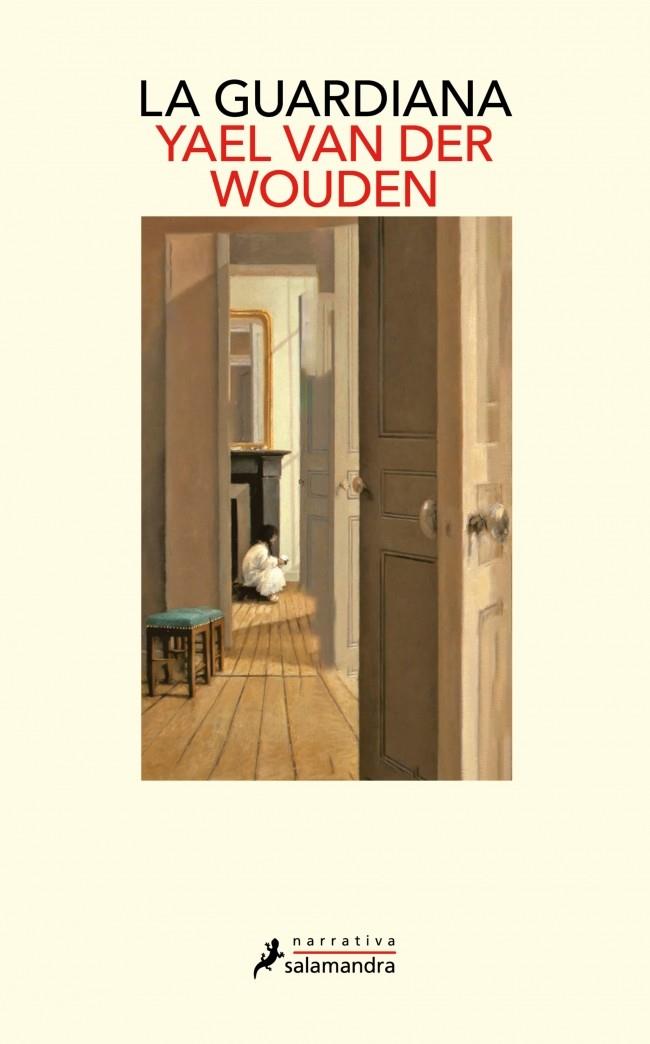La guardiana | 9788418363016 | van der Wouden, Yael | Botiga online La Carbonera