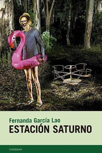 Estación Saturno | 9788418504846 | García Lao, Fernanda | Botiga online La Carbonera