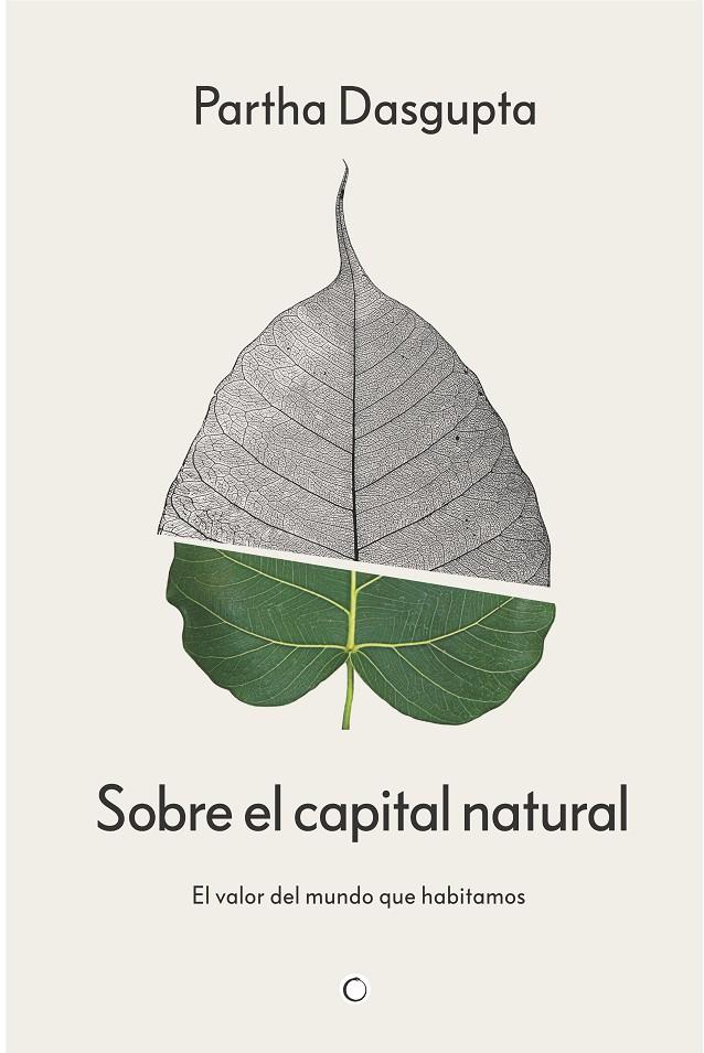 SOBRE EL CAPITAL NATURAL | 9788412901955 | DASGUPTA, PARTHA | Botiga online La Carbonera