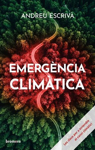 Emergència climàtica | 9788413585031 | Andreu Escrivà | Botiga online La Carbonera