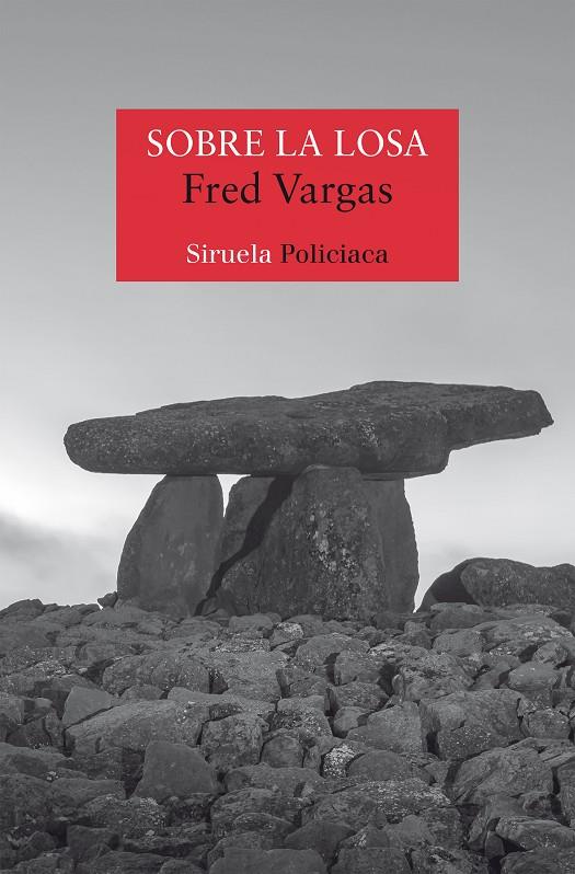 Sobre la losa | 9788419744791 | Vargas, Fred | Botiga online La Carbonera